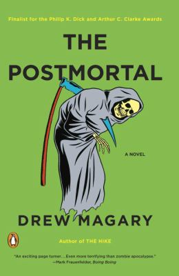 The postmortal : a novel