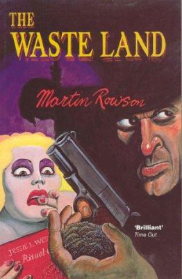 The waste land