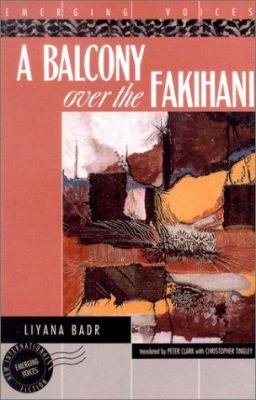 A balcony over the Fakihani : three novellas
