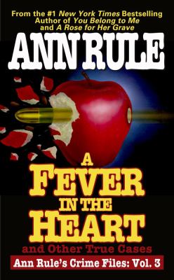 A fever in the heart and other true cases