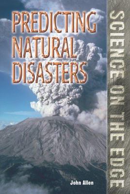 Predicting natural disasters