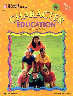 Character education : teaching values for life. grades 7-8 /