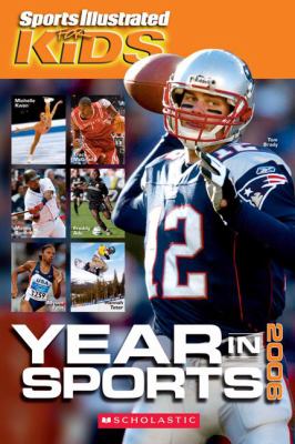 Sports illustrated for kids year in sports 2006