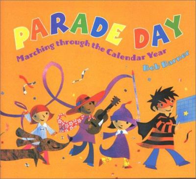 Parade day : marching through the calendar year