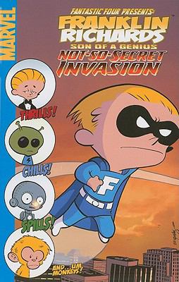 Franklin Richards: son of a genius. Not-so-secret invasion /