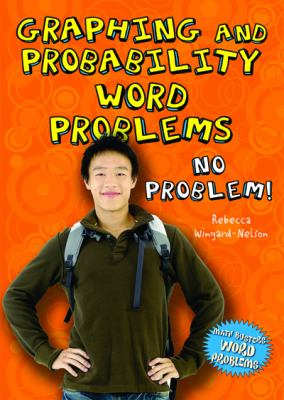 Graphing and probability word problems : no problem!
