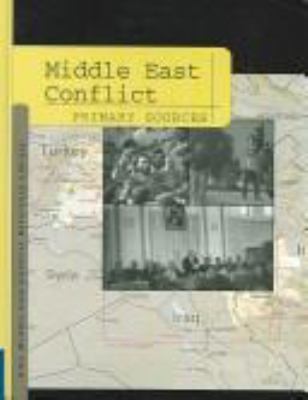 Middle East conflict. Primary sources /