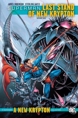 Superman. Volume one / Last stand of New Krypton.