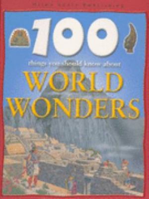 100 things you should know about world wonders