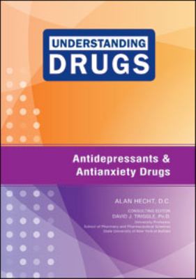 Antidepressants and antianxiety drugs