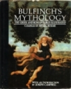 Bulfinch's mythology : the Greek and Roman fables illustrated