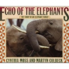 Echo of the elephants : the story of an elephant family