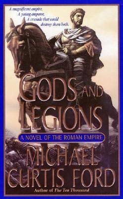 Gods and legions : a novel of the Roman Empire