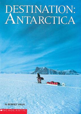 Destination: Antarctica