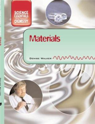 Materials