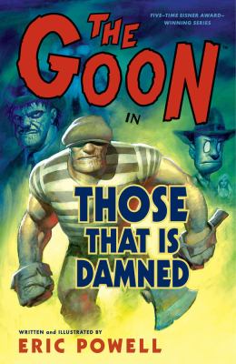 The Goon in Those that is damned