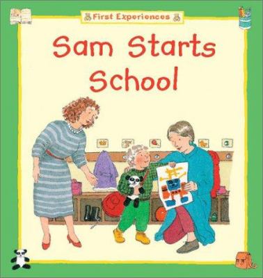 Sam starts school