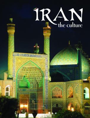 Iran, the culture