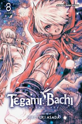 Tegami Bachi : Letter Bee. 8, Light shining upon darkness /