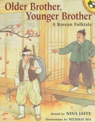 Older brother, younger brother : a Korean folktale