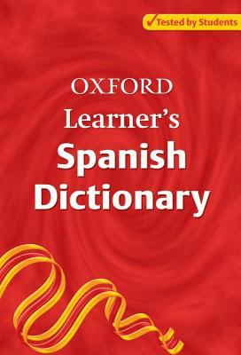 Oxford learner's Spanish dictionary.