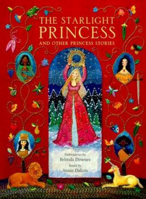 The starlight princess and other princess stories