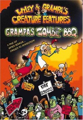 Grampa's zombie BBQ