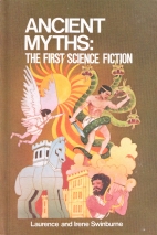 Ancient myths : the first science fiction