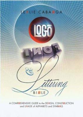 Logo, font & lettering bible