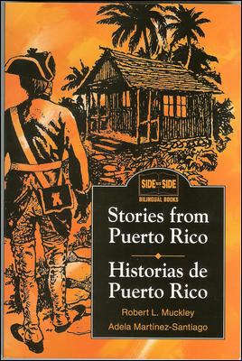 Stories from Puerto Rico = Historias de Puerto Rico