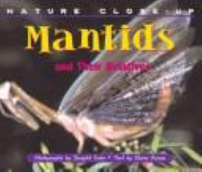 Mantids and their relatives
