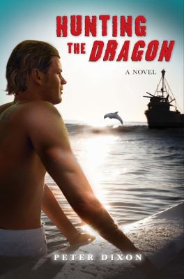 Hunting the Dragon : a novel