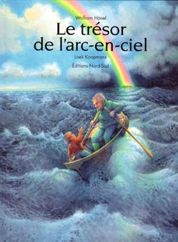 Le trésor de l'arc-en-ciel : une histoire