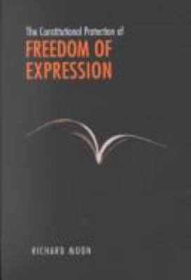 The constitutional protection of freedom of expression