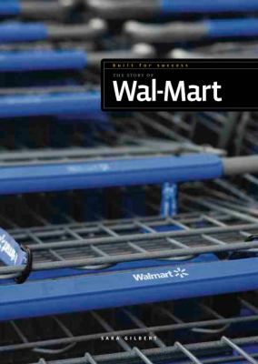 The story of Wal-Mart