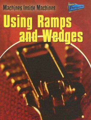 Using ramps and wedges