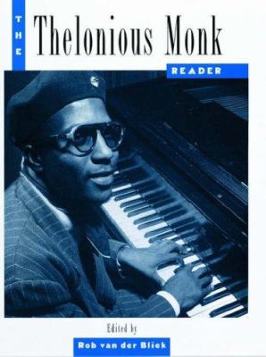 The Thelonious Monk reader