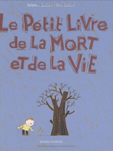 Le petit livre de la mort et de la vie