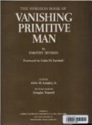 The Horizon book of vanishing primitive man