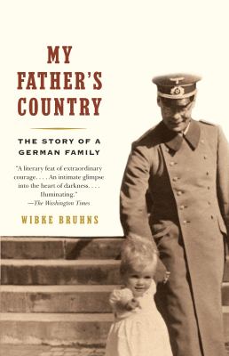 My father's country : the story of a German family