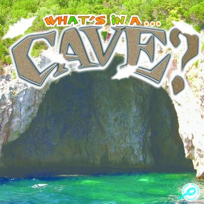 What's in a cave?