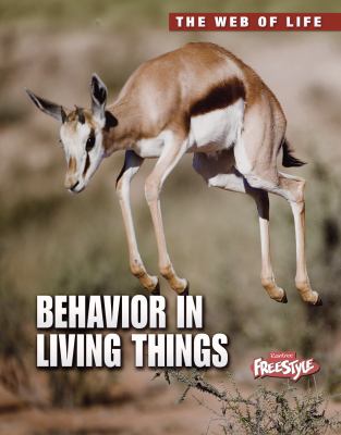 Behavior in living things