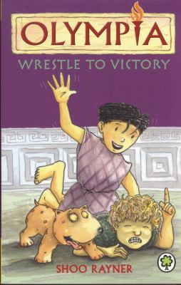 Wrestle to victory