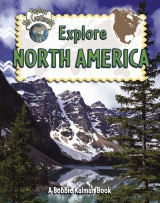 Explore North America