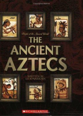 The ancient Aztecs