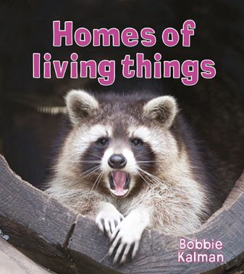 Homes of living things