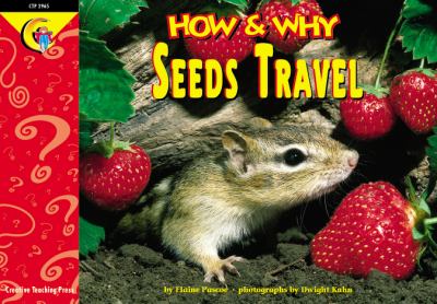 How & why seeds travel