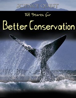 The search for better conservation