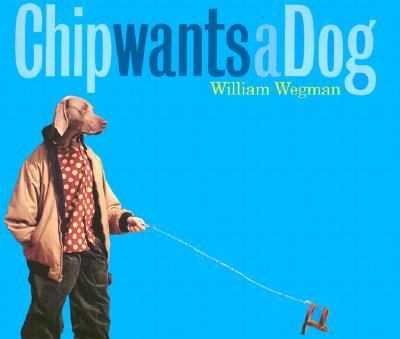 Chip wants a dog