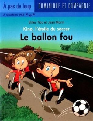 Le ballon fou